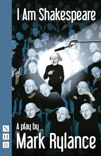 I Am Shakespeare by Mark Rylance, 9781848422698