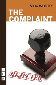 The Complaint by Nick Whitby, 9781848422759