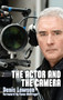The Actor and the Camera by Denis Lawson, Ewan McGregor, 9781848423459