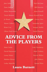 Advice from the Players by Laura Barnett, 9781848423589