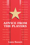 Advice from the Players by Laura Barnett, 9781848423589