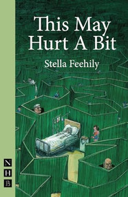 This May Hurt a Bit by Stella Feehily, 9781848423596