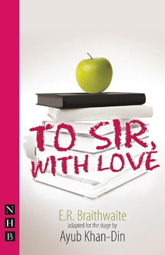 To Sir, With Love - 9781848423701 by E.R. Braithwaite, Ayub Khan Din, 9781848423701