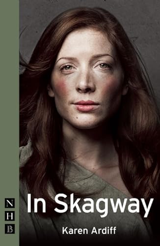 In Skagway by Karen Ardiff, 9781848423947