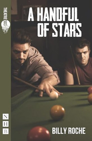 A Handful of Stars by Billy Roche, 9781848423992