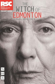 The Witch of Edmonton by Thomas Dekker, John Ford, William Rowley, 9781848424036