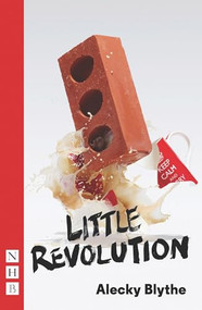 Little Revolution by Alecky Blythe, 9781848424326