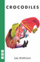 Crocodiles - 9781848424432 by Lee Mattinson, 9781848424432