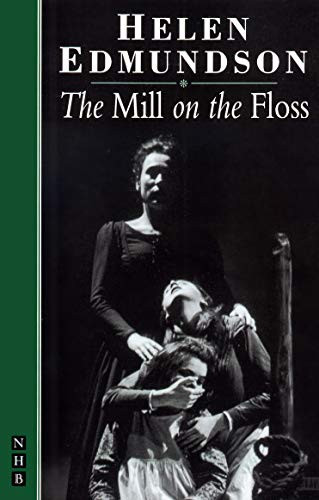 The Mill on the Floss - 9781854592767 by Helen Edmundson, 9781854592767