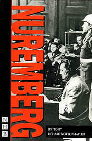 Nuremberg by Richard Norton-Taylor, 9781854593320