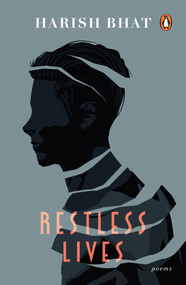 Restless Lives by Harish Bhat, 9780143464655