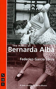 The House of Bernarda Alba - 9781854594594 by Federico García Lorca, Rona Munro, 9781854594594