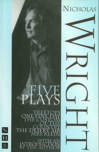 Wright: Five Plays by Nicholas Wright, 9781854594730