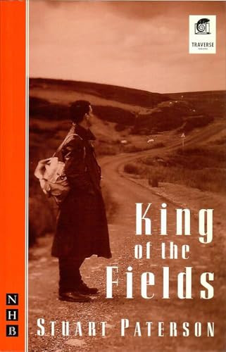 King of the Fields by Stuart Patterson, 9781854594778