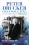 Peter Drucker on Consulting (How to apply Drucker s principles for Business Success) by William Cohen, 9780986079351