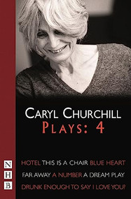 Churchill: Plays Four by Caryl Churchill, 9781854595409