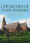 Churches of Staffordshire by Helen Harwood, 9781398112650