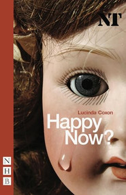 Happy Now? by Lucinda Coxon, 9781854595607