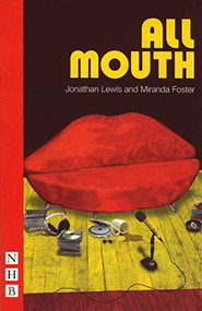 All Mouth by Jonathan Lewis, Miranda Foster, 9781854595935
