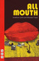 All Mouth by Jonathan Lewis, Miranda Foster, 9781854595935