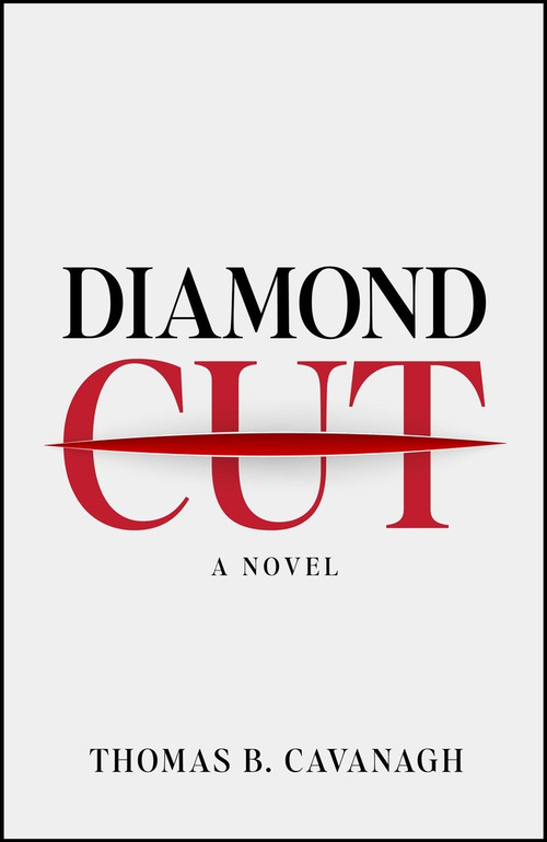 Diamond Cut by Thomas B. Cavanagh, 9781608095957