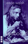 bedbound & misterman (two plays) by Enda Walsh, 9781854596406