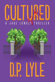 Cultured - 9781608096183 by D. P. Lyle, 9781608096183
