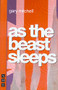 As the Beast Sleeps by Gary Mitchell, 9781854596512