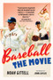 Baseball: The Movie by Noah Gittell, John Sayles, 9781637272640