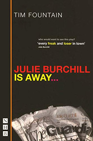 Julie Burchill is Away (Re-issue) by Tim Fountain, 9781854596758