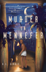 Murder in Mennefer by A.L. Sirois, 9781646034727