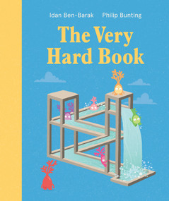The Very Hard Book by Idan Ben-Barak, Philip Bunting, 9781760526221