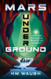 Mars Underground by HM Waugh, 9781761067105