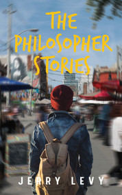 The Philosopher Stories by Jerry Levy, 9781771838757
