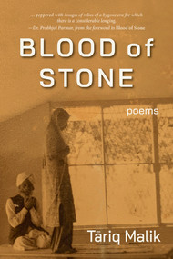 Blood of Stone by Tariq Malik, 9781773861265