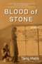 Blood of Stone by Tariq Malik, 9781773861265