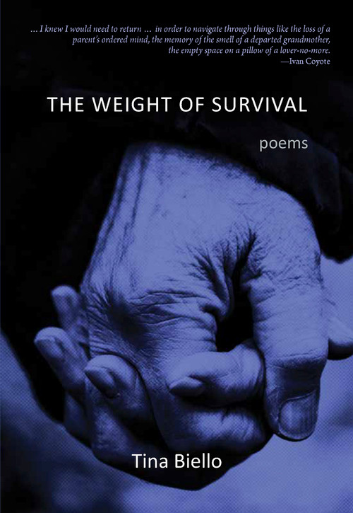 The Weight of Survival by Tina Biello, 9781773861395