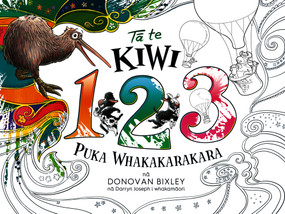 Ta te Kiwi 123 Puka Whakakarakara (Maori Edition) by Donovan Bixley, 9781776940226