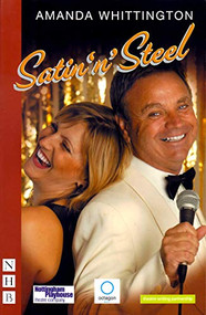 Satin 'n' Steel by Amanda Whittington, 9781854598653