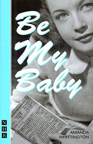 Be My Baby - 9781854598875 by Amanda Whittington, 9781854598875