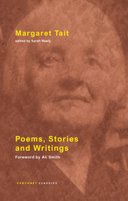 Poems, Stories and Writings by Ali Smith, Margaret Tait, Sarah Neely, 9781800173798
