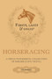 Firsts, Lasts and Onlys (A Truly Wonderful Collection of Horseracing Trivia) by Paul Donnelley, 9781801504911