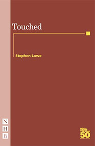 Touched - 9781854599254 by Stephen Lowe, 9781854599254