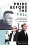 Pride Before the Fall (How Derby County went from Play-Off Final to Near Extinction) by Ryan Conway, 9781801505031