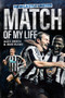Newcastle United Match of My Life (Magpies Stars Relive their Greatest Games) by Alex Crook, Jake Rusby, 9781801506410