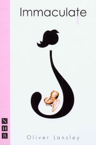 Immaculate by Oliver Lansley, 9781854599445