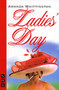 Ladies' Day - 9781854599506 by Amanda Whittington, 9781854599506