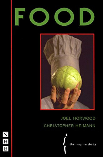 Food - 9781854599551 by Joel Horwood, Christopher Heimann, 9781854599551