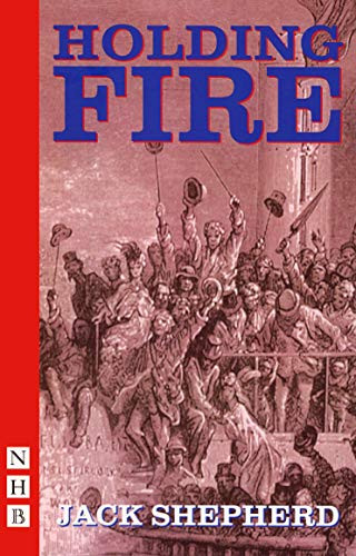 Holding Fire - 9781854599988 by Jack Shepherd, 9781854599988