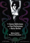 The Seven Addictions and Five Professions of Anita Berber (Weimar Berlin's Priestess of Decadence) by Mel Gordon, 9781932595123